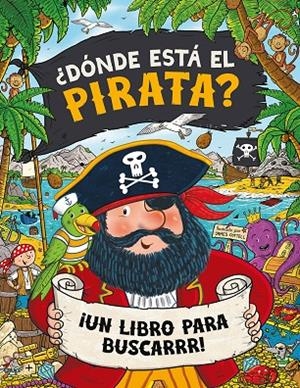 DONDE ESTA EL PIRATA? | 9788467983890 | COTTELL, JAMES | Galatea Llibres | Llibreria online de Reus, Tarragona | Comprar llibres en català i castellà online