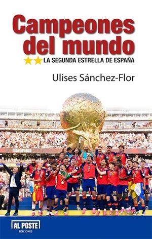 CAMPEONES DEL MUNDO | 9791399264203 | SÁNCHEZ-FLOR, ULISES | Galatea Llibres | Librería online de Reus, Tarragona | Comprar libros en catalán y castellano online