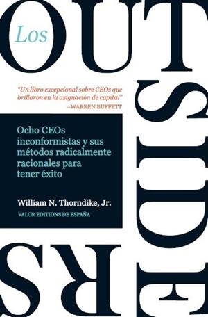 LOS OUTSIDERS | 9788412432923 | THORNDIKE, WILLIAM N. JR. | Galatea Llibres | Llibreria online de Reus, Tarragona | Comprar llibres en català i castellà online