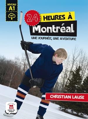 24 HEURES À MONTRÉAL | 9788416657667 | LAUSE, CHRISTIAN | Galatea Llibres | Llibreria online de Reus, Tarragona | Comprar llibres en català i castellà online