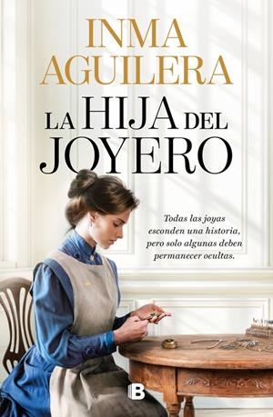 LA HIJA DEL JOYERO | 9788466685016 | AGUILERA, INMA | Galatea Llibres | Llibreria online de Reus, Tarragona | Comprar llibres en català i castellà online