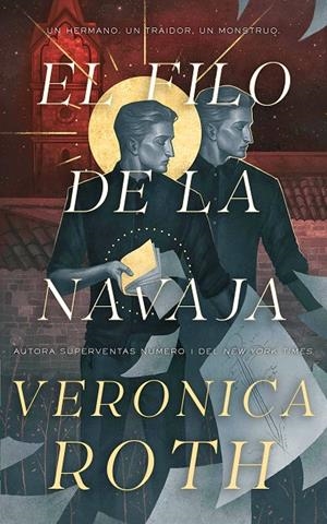 EL FILO DE LA NAVAJA | 9791388204005 | ROTH, VERONICA | Galatea Llibres | Librería online de Reus, Tarragona | Comprar libros en catalán y castellano online