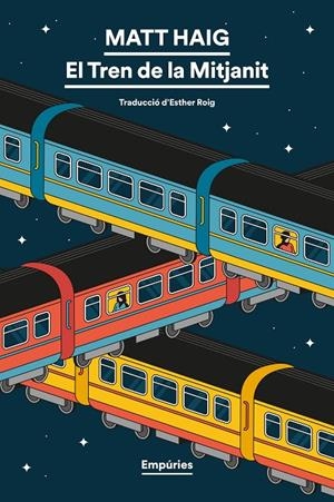 EL TREN DE LA MITJANIT | 9791387736552 | HAIG, MATT | Galatea Llibres | Librería online de Reus, Tarragona | Comprar libros en catalán y castellano online