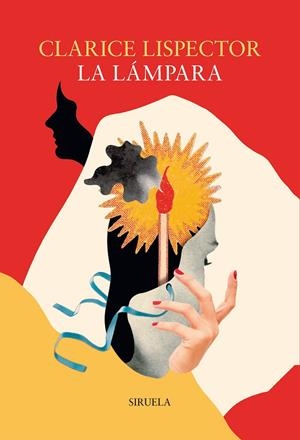 LA LAMPARA | 9791388032615 | LISPECTOR, CLARICE | Galatea Llibres | Llibreria online de Reus, Tarragona | Comprar llibres en català i castellà online