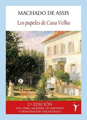 LOS PAPELES DE CASA VELHA | 9791399161366 | MACHADO DE ASSIS, JOAQUIM MARIA | Galatea Llibres | Librería online de Reus, Tarragona | Comprar libros en catalán y castellano online