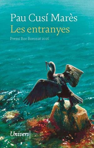 LES ENTRANYES | 9788419721679 | CUSÍ MARÈS, PAU | Galatea Llibres | Llibreria online de Reus, Tarragona | Comprar llibres en català i castellà online