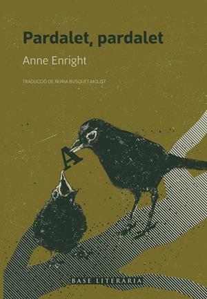 PARDALET, PARDALET | 9791387728496 | ENRIGHT, ANNE | Galatea Llibres | Llibreria online de Reus, Tarragona | Comprar llibres en català i castellà online