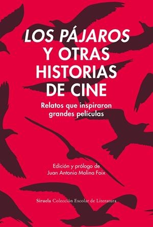 LOS PÁJAROS Y OTRAS HISTORIAS DE CINE | 9791388032189 | CHRISTIE, AGATHA/JOHNSON, DOROTHY M./DU MAURIER, DAPHNE/DOSTOIEVSKI, FIÓDOR M./JOYCE, JAMES | Galatea Llibres | Llibreria online de Reus, Tarragona | Comprar llibres en català i castellà online