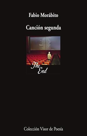 CANCIÓN SEGUNDA | 9788498955934 | MORÁBITO, FABIO | Galatea Llibres | Llibreria online de Reus, Tarragona | Comprar llibres en català i castellà online