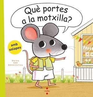 QUÈ PORTES A LA MOTXILLA? | 9788466160117 | VAN GENECHTEN, GUIDO | Galatea Llibres | Llibreria online de Reus, Tarragona | Comprar llibres en català i castellà online