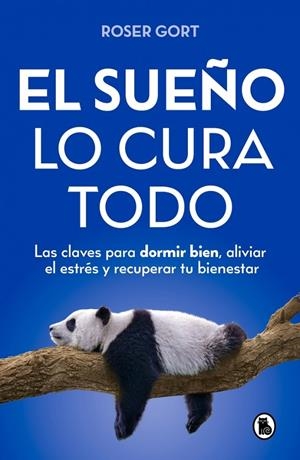 EL SUEÑO LO CURA TODO | 9788402431349 | GORT, ROSER | Galatea Llibres | Librería online de Reus, Tarragona | Comprar libros en catalán y castellano online