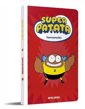 SUPERPATATA 6 - SUPERSUPERPATATA | 9788448874643 | LAPERLA, ARTUR | Galatea Llibres | Llibreria online de Reus, Tarragona | Comprar llibres en català i castellà online
