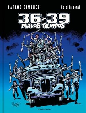 36-39: MALOS TIEMPOS | 9791387740245 | GIMÉNEZ, CARLOS | Galatea Llibres | Llibreria online de Reus, Tarragona | Comprar llibres en català i castellà online