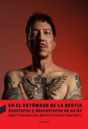 EN EL ESTÓMAGO DE LA BESTIA | 9788410045507 | LÓPEZ MORÁN, ÁNGEL FRANCISCO | Galatea Llibres | Llibreria online de Reus, Tarragona | Comprar llibres en català i castellà online