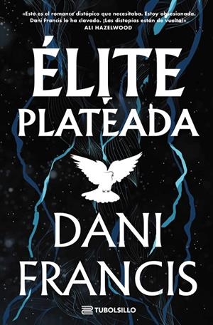 ÉLITE PLATEADA | 9791387739478 | FRANCIS, DANI | Galatea Llibres | Llibreria online de Reus, Tarragona | Comprar llibres en català i castellà online