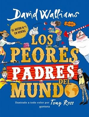 LOS PEORES PADRES DEL MUNDO | 9791387809607 | WALLIAMS, DAVID | Galatea Llibres | Librería online de Reus, Tarragona | Comprar libros en catalán y castellano online