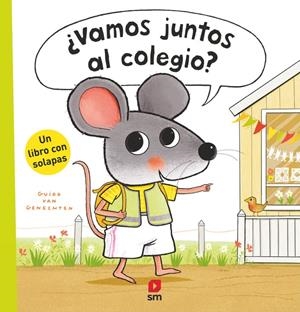 VAMOS JUNTOS AL COLEGIO? | 9788410552432 | VAN GENECHTEN, GUIDO | Galatea Llibres | Llibreria online de Reus, Tarragona | Comprar llibres en català i castellà online