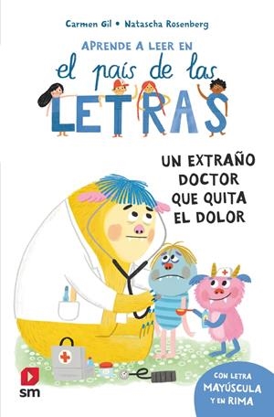 UN EXTRAÑO DOCTOR QUE QUITA EL DOLOR | 9788410558649 | GIL MARTÍNEZ, CARMEN | Galatea Llibres | Llibreria online de Reus, Tarragona | Comprar llibres en català i castellà online