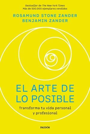 EL ARTE DE LO POSIBLE | 9788449345838 | STONE, ROSAMUND/ZANDER, BENJAMIN | Galatea Llibres | Llibreria online de Reus, Tarragona | Comprar llibres en català i castellà online