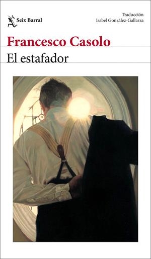 EL ESTAFADOR | 9788432251283 | CASOLO, FRANCESCO | Galatea Llibres | Librería online de Reus, Tarragona | Comprar libros en catalán y castellano online