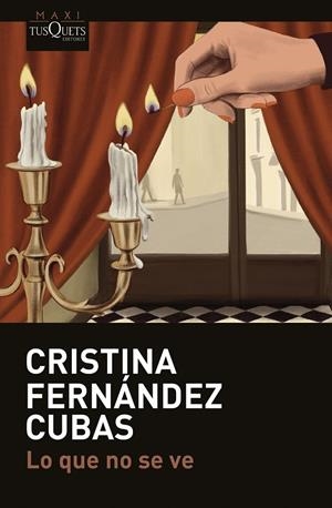 LO QUE NO SE VE | 9788411078245 | FERNÁNDEZ CUBAS, CRISTINA | Galatea Llibres | Librería online de Reus, Tarragona | Comprar libros en catalán y castellano online