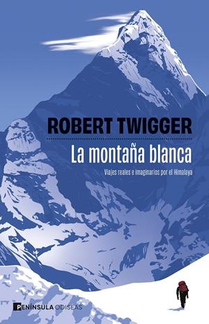LA MONTAÑA BLANCA | 9788411005029 | TWIGGER, ROBERT | Galatea Llibres | Llibreria online de Reus, Tarragona | Comprar llibres en català i castellà online
