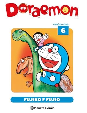 DORAEMON 6/15 (CATALÀ) | 9791388101182 | FUJIO, FUJIKO F. | Galatea Llibres | Llibreria online de Reus, Tarragona | Comprar llibres en català i castellà online