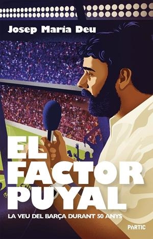 EL FACTOR PUYAL | 9788498096422 | DEU, JOSEP MARIA | Galatea Llibres | Llibreria online de Reus, Tarragona | Comprar llibres en català i castellà online