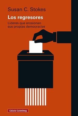 LOS REGRESORES | 9791388019883 | STOKES, SUSAN C. | Galatea Llibres | Llibreria online de Reus, Tarragona | Comprar llibres en català i castellà online