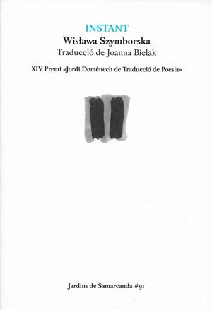 INSTANT | 9791388382024 | SZYMBORSKA, WISLAWA | Galatea Llibres | Llibreria online de Reus, Tarragona | Comprar llibres en català i castellà online