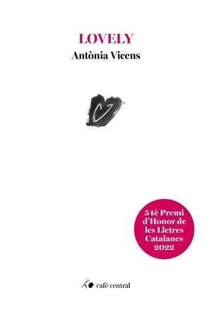 LOVELY | 9788410482180 | VICENS, ANTÒNIA | Galatea Llibres | Llibreria online de Reus, Tarragona | Comprar llibres en català i castellà online