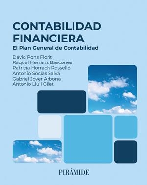 CONTABILIDAD FINANCIERA | 9788436851618 | PONS FLORIT, DAVID/HERRANZ BASCONES, RAQUEL/HORRACH ROSELLÓ, PATRICIA/SOCÍAS SALVÁ, ANTONIO/JOVER AR | Galatea Llibres | Llibreria online de Reus, Tarragona | Comprar llibres en català i castellà online