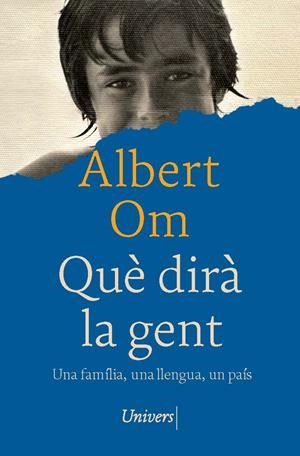 QUÈ DIRÀ LA GENT | 9788419721686 | OM, ALBERT | Galatea Llibres | Llibreria online de Reus, Tarragona | Comprar llibres en català i castellà online