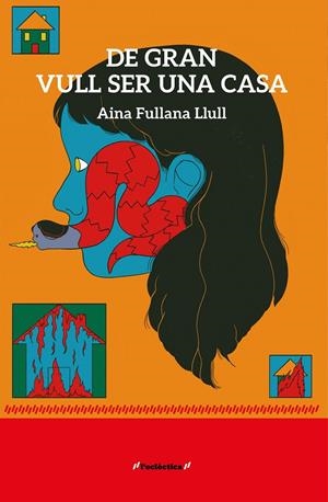 DE GRAN VULL SER UNA CASA | 9788413589541 | FULLANA LLULL, AINA | Galatea Llibres | Llibreria online de Reus, Tarragona | Comprar llibres en català i castellà online