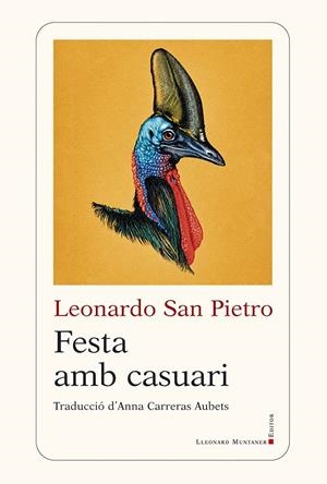 FESTA AMB CASUARI | 9788410377998 | SAN PIETRO, LEONARDO | Galatea Llibres | Llibreria online de Reus, Tarragona | Comprar llibres en català i castellà online