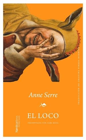 EL LOCO | 9791388306105 | SERRE, ANNE | Galatea Llibres | Librería online de Reus, Tarragona | Comprar libros en catalán y castellano online