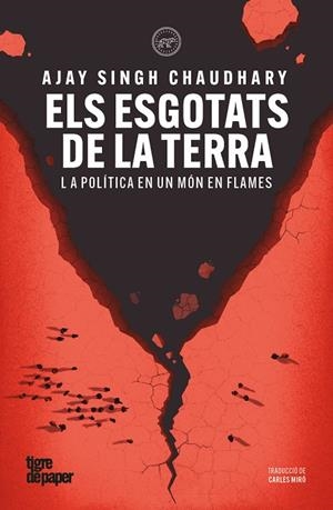 ELS ESGOTATS DE LA TERRA | 9791387645311 | SINGH CHAUDHARY, AJAY | Galatea Llibres | Llibreria online de Reus, Tarragona | Comprar llibres en català i castellà online