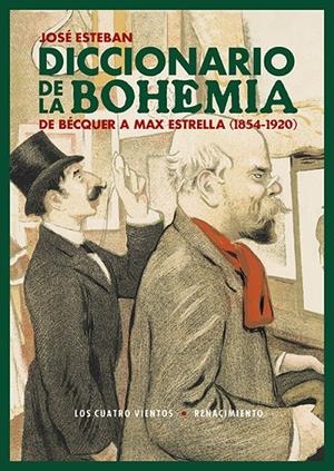 DICCIONARIO DE LA BOHEMIA | 9791388381195 | ESTEBAN, JOSÉ | Galatea Llibres | Llibreria online de Reus, Tarragona | Comprar llibres en català i castellà online