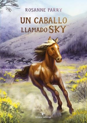 UN CABALLO LLAMADO SKY | 9791387597429 | PARRY, ROSANNE | Galatea Llibres | Librería online de Reus, Tarragona | Comprar libros en catalán y castellano online