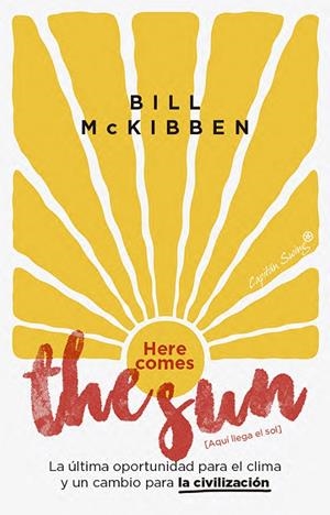 HERE COMES THE SUN | 9791399229974 | MCKIBBEN, BILL | Galatea Llibres | Librería online de Reus, Tarragona | Comprar libros en catalán y castellano online