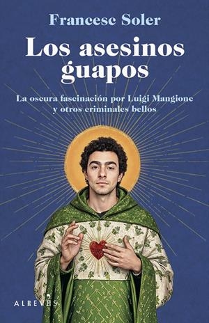 LOS ASESINOS GUAPOS | 9788410455719 | SOLER, FRANCESC | Galatea Llibres | Llibreria online de Reus, Tarragona | Comprar llibres en català i castellà online
