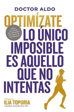 OPTIMÍZATE | 9791387739492 | ALDO, DOCTOR | Galatea Llibres | Librería online de Reus, Tarragona | Comprar libros en catalán y castellano online