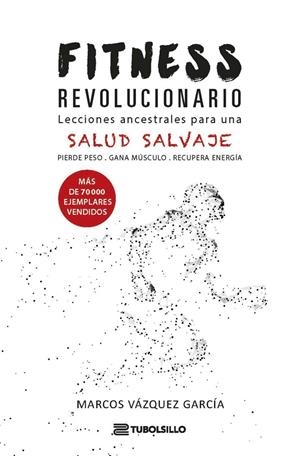 FITNESS REVOLUCIONARIO | 9791387739485 | VÁZQUEZ, MARCOS | Galatea Llibres | Librería online de Reus, Tarragona | Comprar libros en catalán y castellano online