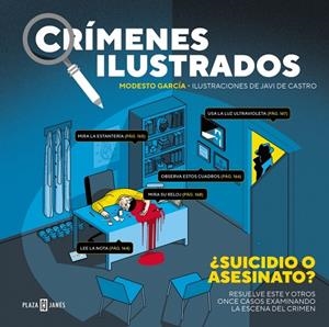 CRÍMENES ILUSTRADOS - ¿SUICIDIO O ASESINATO? (EDICIÓN TAPA BLANDA) | 9788401042140 | GARCÍA, MODESTO | Galatea Llibres | Librería online de Reus, Tarragona | Comprar libros en catalán y castellano online