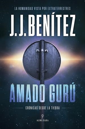 AMADO GURÚ | 9791370204693 | BENÍTEZ, J. J. | Galatea Llibres | Llibreria online de Reus, Tarragona | Comprar llibres en català i castellà online