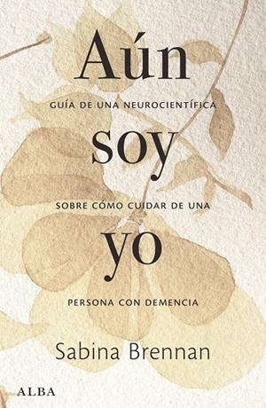 AÚN SOY YO | 9788411782715 | BRENNAN, SABINA | Galatea Llibres | Librería online de Reus, Tarragona | Comprar libros en catalán y castellano online