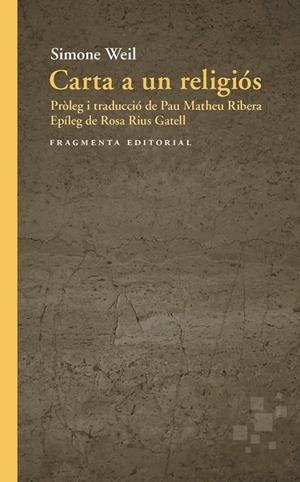 CARTA A UN RELIGIÓS | 9791387548339 | WEIL, SIMONE | Galatea Llibres | Llibreria online de Reus, Tarragona | Comprar llibres en català i castellà online