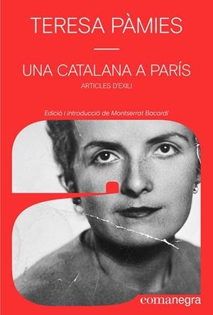 UNA CATALANA A PARÍS | 9791387969356 | PÀMIES, TERESA | Galatea Llibres | Librería online de Reus, Tarragona | Comprar libros en catalán y castellano online