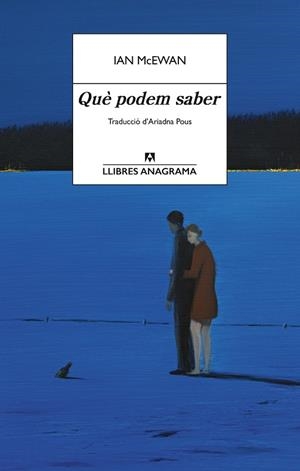 QUÈ PODEM SABER | 9788433950840 | MCEWAN, IAN | Galatea Llibres | Llibreria online de Reus, Tarragona | Comprar llibres en català i castellà online