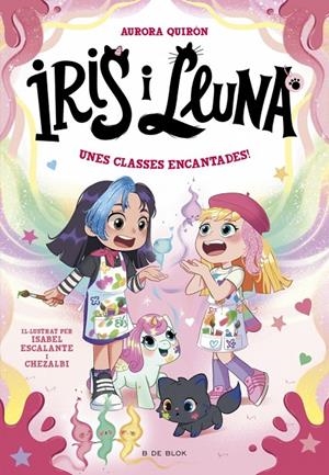 IRIS I LLUNA: CUIDADORES D'ANIMALETS MÀGICS 7 - UNES CLASSES ENCANTADES! | 9791387695675 | QUIRÓN, AURORA | Galatea Llibres | Llibreria online de Reus, Tarragona | Comprar llibres en català i castellà online